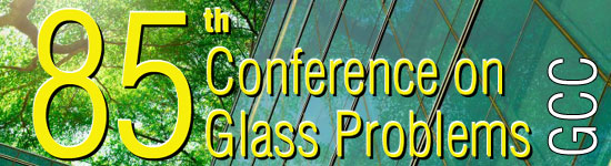 85th Conference on Glass Problems - GCC